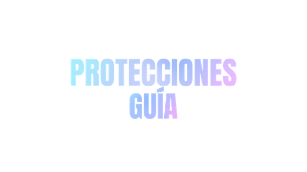 Guía de Protecciones